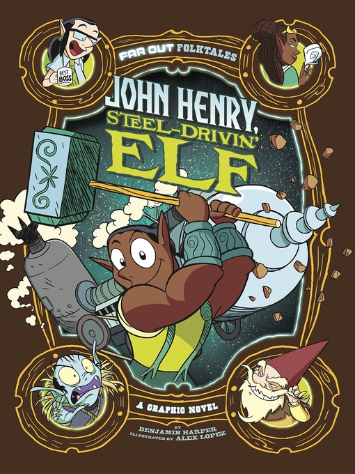 Title details for John Henry, Steel-Drivin' Elf by Benjamin Harper - Available